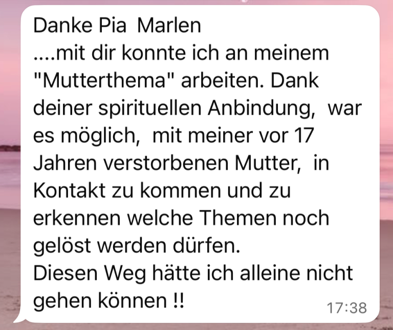 Heilung durch Energiearbeit - Pia Marlen Ungruh, Coach, Reiki & Medium, Klientenstimmen Coaching