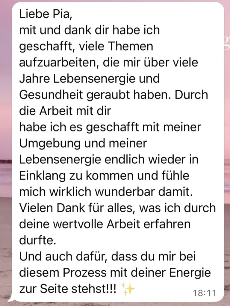 Endlich wieder mehr Lebensenergie, danke für deine Energie und deine wundervolle Arbeit - Bewertung Pia Marlen Ungruh Coaching